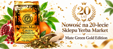 Mate Green GOLD EDITION z jadalnym złotem na 20-lecie sklepu Yerba Market!